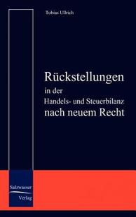 【预售】Ruckstellungen in Der Handels- Und Steuerbilanz Nach