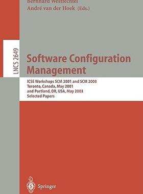 【预售】Software Configuration Management: Icse Workshops