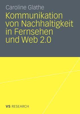 【预售】Kommunikation Von Nachhaltigkeit in Fernsehen Und