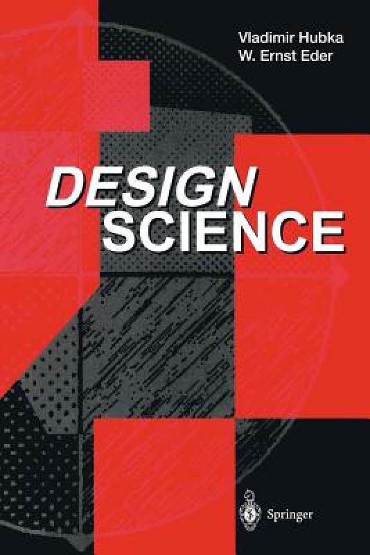 【预售】Design Science: Introduction to the Needs, Scope and