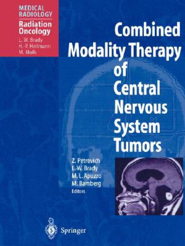 【预售】Combined Modality Therapy of Central Nervous System