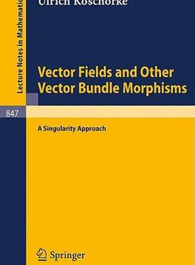 【预售】Vector Fields and Other Vector Bundle Morphisms - A