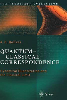 【预售】Quantum-Classical Correspondence: Dynamical