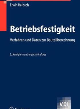 【预售】Betriebsfestigkeit: Verfahren und Daten zur