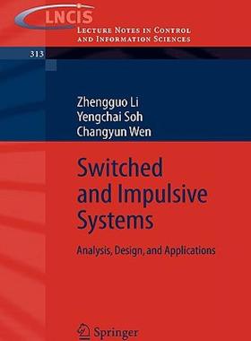 【预售】Switched and Impulsive Systems: Analysis, Design and