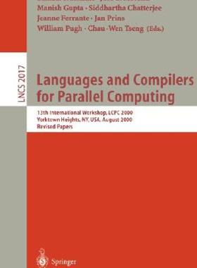 【预售】Languages and Compilers for Parallel Computing: 13th