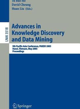【预售】Advances in Knowledge Discovery and Data Mining: 9th