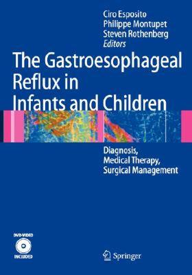 【预售】The Gastroesophageal Reflux in Infants and Children: