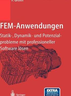 【预售】Fem-Anwendungen: Statik-, Dynamik- Und