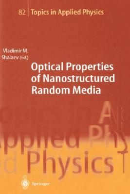 【预售】Optical Properties of Nanostructured Random Media