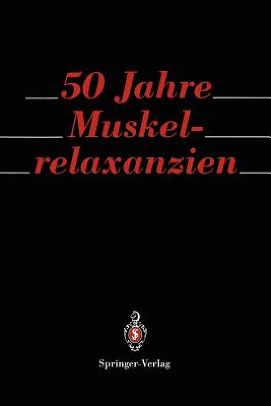 【预售】50 Jahre Muskelrelaxanzien-封面