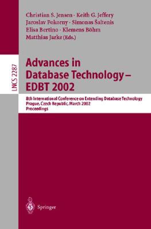 【预售】Advances in Database Technology - Edbt 2002: 8th 书籍/杂志/报纸 科普读物/自然科学/技术类原版书 原图主图