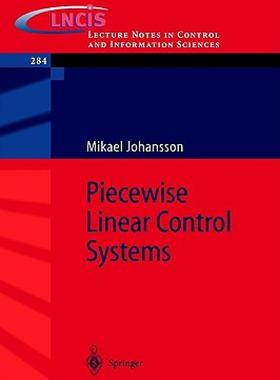 【预售】Piecewise Linear Control Systems: A Computational