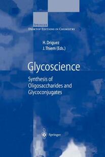【预售】Glycoscience: Synthesis of Oligosaccharides and