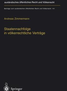 【预售】Staatennachfolge in Volkerrechtliche Vertrage: