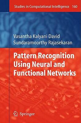 【预售】Pattern Recognition Using Neural and Functional