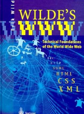【预售】Wilde's WWW: Technical Foundations of the World Wide