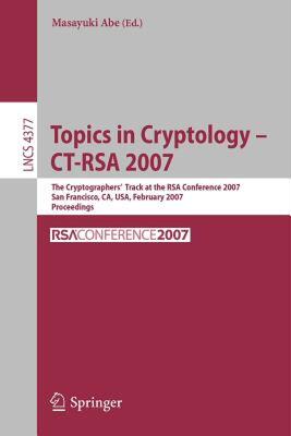 【预售】Topics in Cryptology CT-Rsa 2007