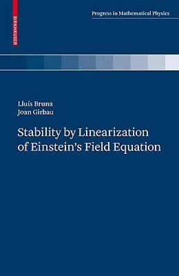 【预售】Stability by Linearization of Einstein's Field