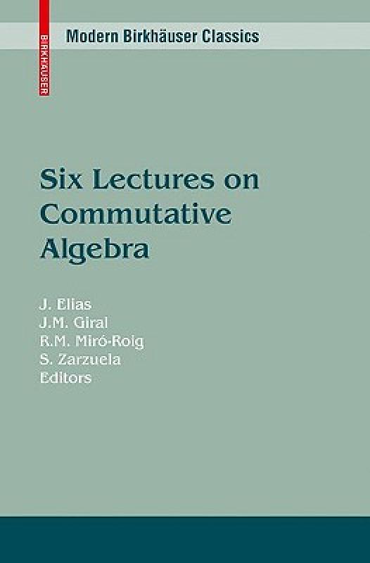 【预售】Six Lectures on Commutative Algebra
