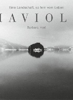 【预售】Chaviolas: Eine Landschaft, So Fern Vom Leben