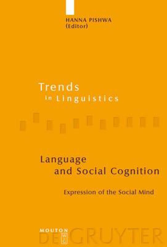 【预售】Language and Social Cognition: Expression of the