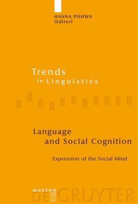 【预售】Language and Social Cognition: Expression of the