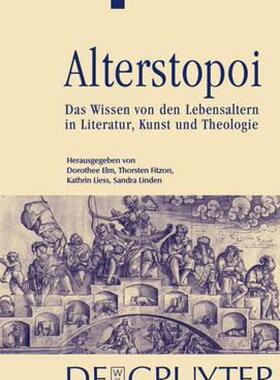 【预售】Alterstopoi: Das Wissen Von Den Lebensaltern in