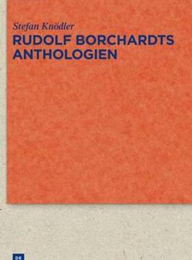 【预售】Rudolf Borchardts Anthologien