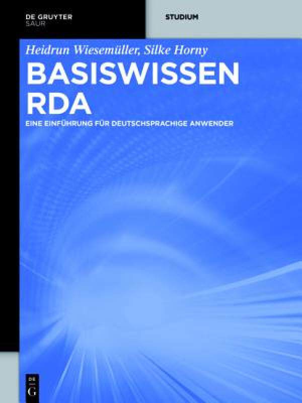 【预售】Basiswissen RDA: Eine Einfuhrung Fur