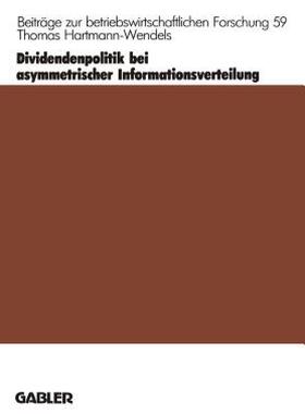 【预售】Dividendenpolitik Bei Asymmetrischer
