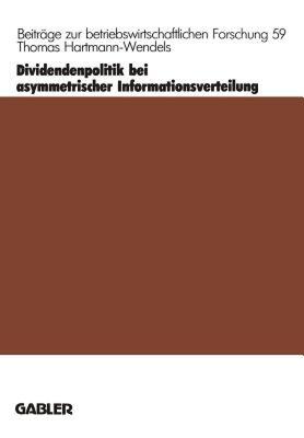 【预售】Dividendenpolitik Bei Asymmetrischer