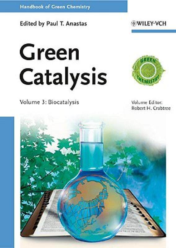 【预售】Handbook of Green Chemistry - Green Catalysis: