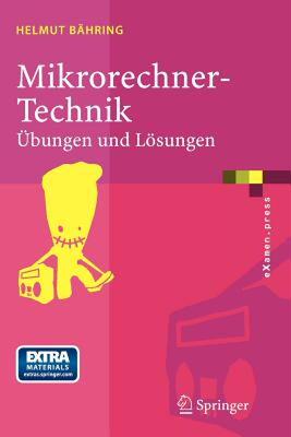【预售】Mikrorechner-Technik: Ubungen Und Losungen