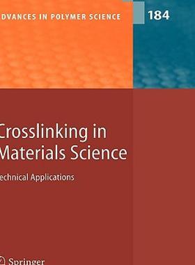 【预售】Crosslinking in Materials Science: Technical