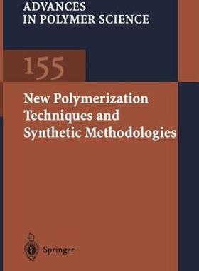 【预售】New Polymerization Techniques and Synthetic