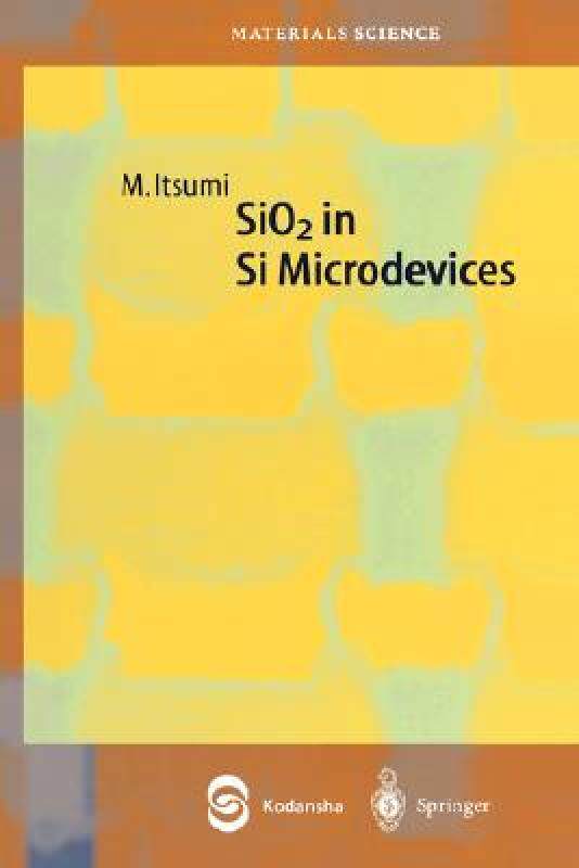 【预售】Sio2 in Si Microdevices