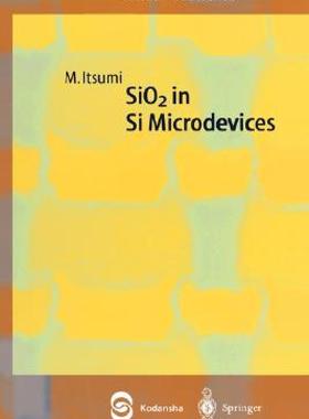 【预售】Sio2 in Si Microdevices