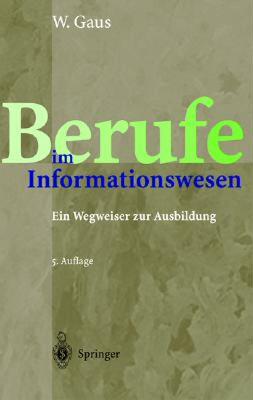 【预售】Berufe Im Informationswesen: Ein Wegweiser Zur