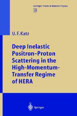 【预售】Deep Inelastic Positron-Proton Scattering in the
