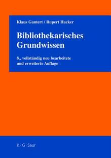 【预售】Bibliothekarisches Grundwissen