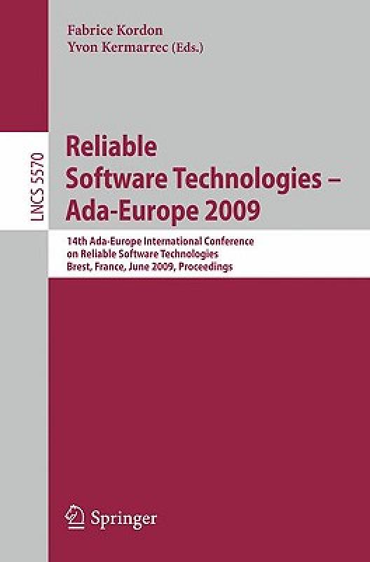 【预售】Reliable Software Technologies - ADA-Europe 2009: