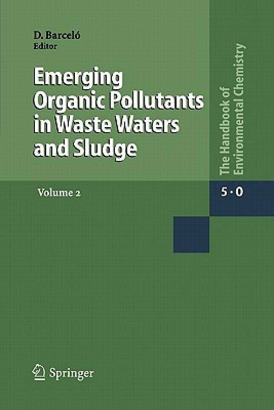 【预售】emerging organic pollutants in waste waters and