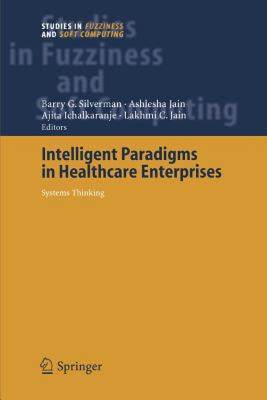 【预售】Intelligent Paradigms for Healthcare Enterprises: