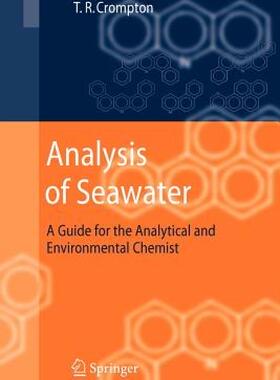 【预售】Analysis of Seawater: A Guide for the Analytical and