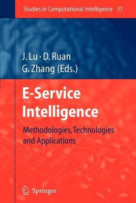 【预售】E-Service Intelligence: Methodologies, Technologies