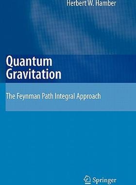 【预售】Quantum Gravitation: The Feynman Path Integral