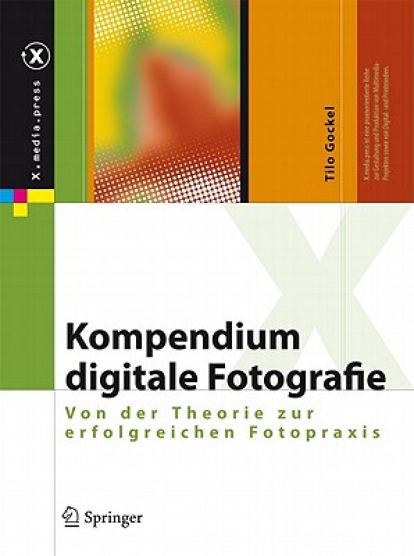 【预售】Kompendium Digitale Fotografie: Von Der Theorie Zur-封面