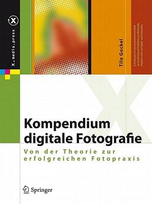 【预售】Kompendium Digitale Fotografie: Von Der Theorie Zur