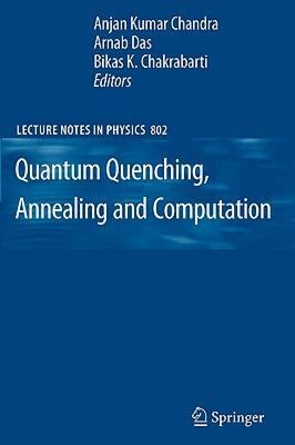 【预售】Quantum Quenching, Annealing and Computation
